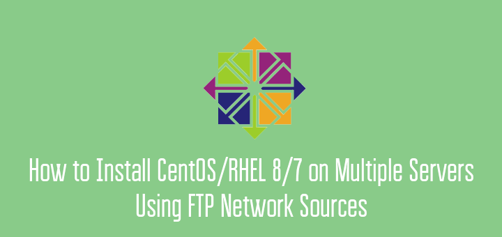 Install Multiple CentOS Servers using FTP